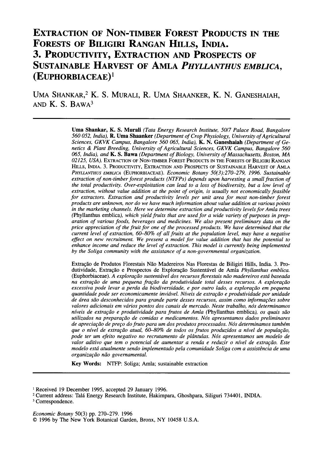 Extraction of non-timber forest products in the Forests of Biligiri Rangan Hills, India. 3. Productivity, extraction and prospects of sustainable harvest of amla phyllanthus emblica, (Euphorbiaceae) by Unknown