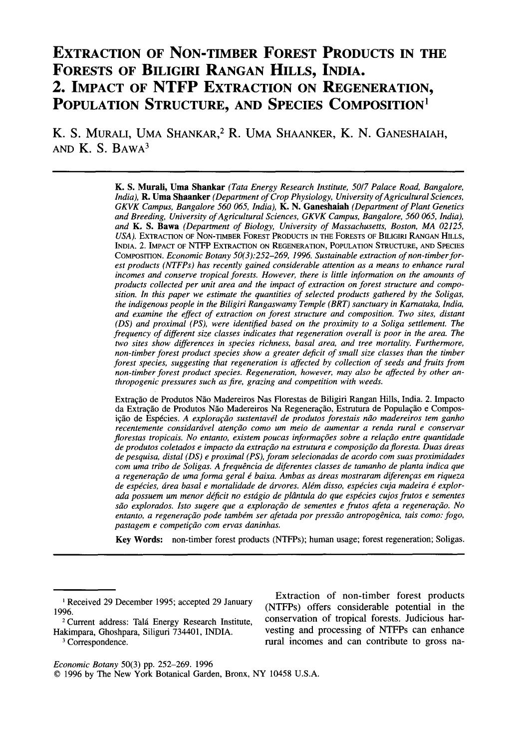 Extraction of non-timber forest products in the forests of Biligiri Rangan Hills, India. 2. Impact of NTFP extraction on regeneration, population structure, and species composition by Unknown