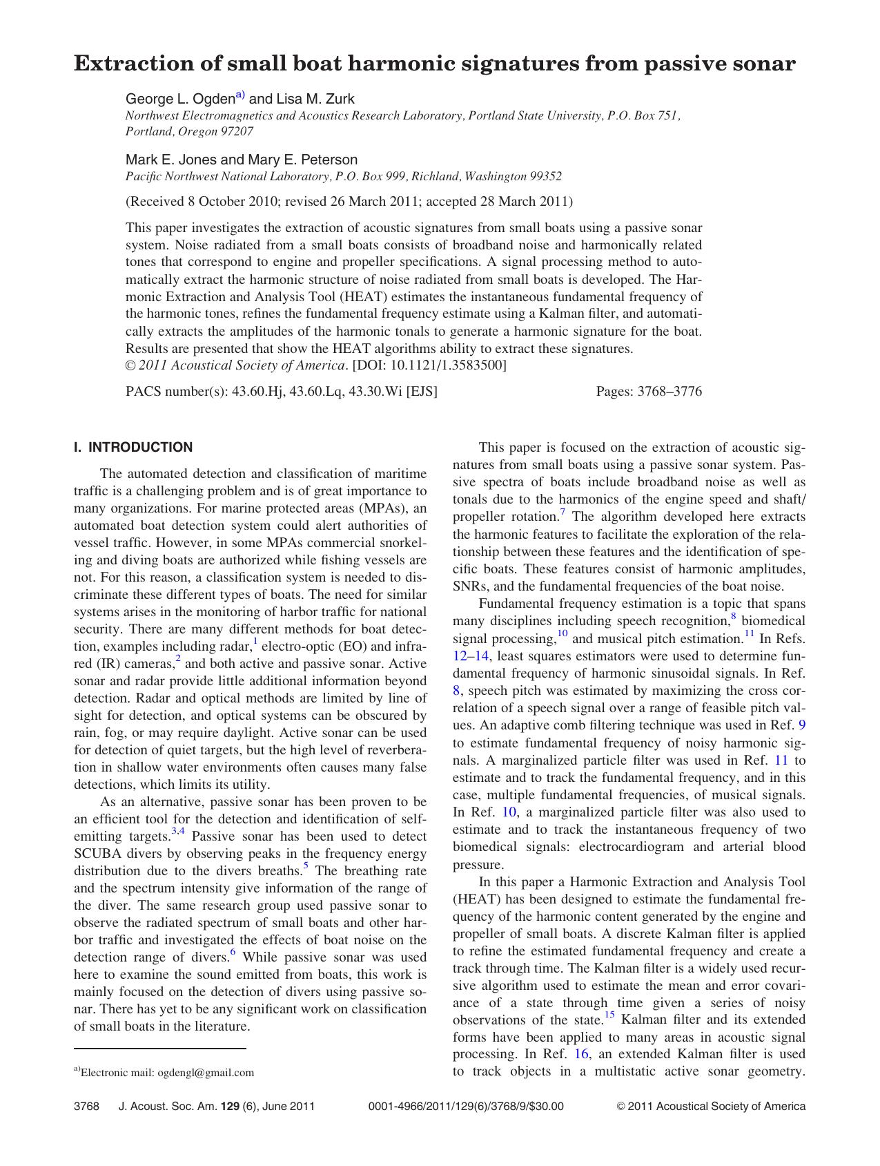 Extraction of small boat harmonic signatures from passive sonar by George L. Ogden Lisa M. Zurk & Mark E. Jones and Mary E. Peterson