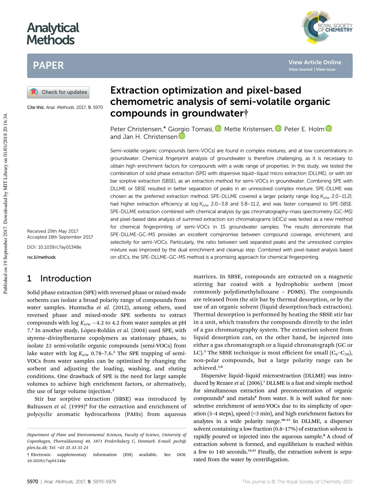 Extraction optimization and pixel-based chemometric analysis of semi-volatile organic compounds in groundwater by Peter Christensen & Giorgio Tomasi & Mette Kristensen & Peter E. Holm & Jan H. Christensen