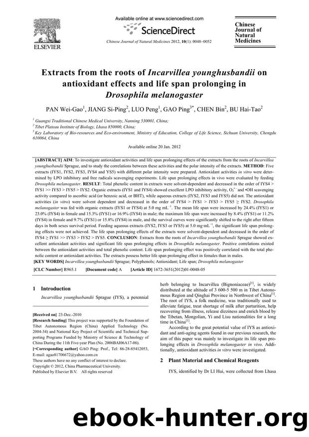Extracts from the roots of Incarvillea younghusbandii on antioxidant effects and life span prolonging in Drosophila melanogaster by Wei-Gao PAN & Si-Ping JIANG & Peng LUO & Ping GAO & Bin CHEN & Hai-Tao BU