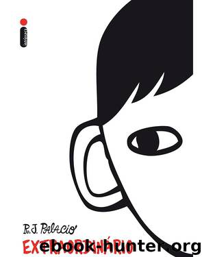 Extraordinario by R. J. Palacio