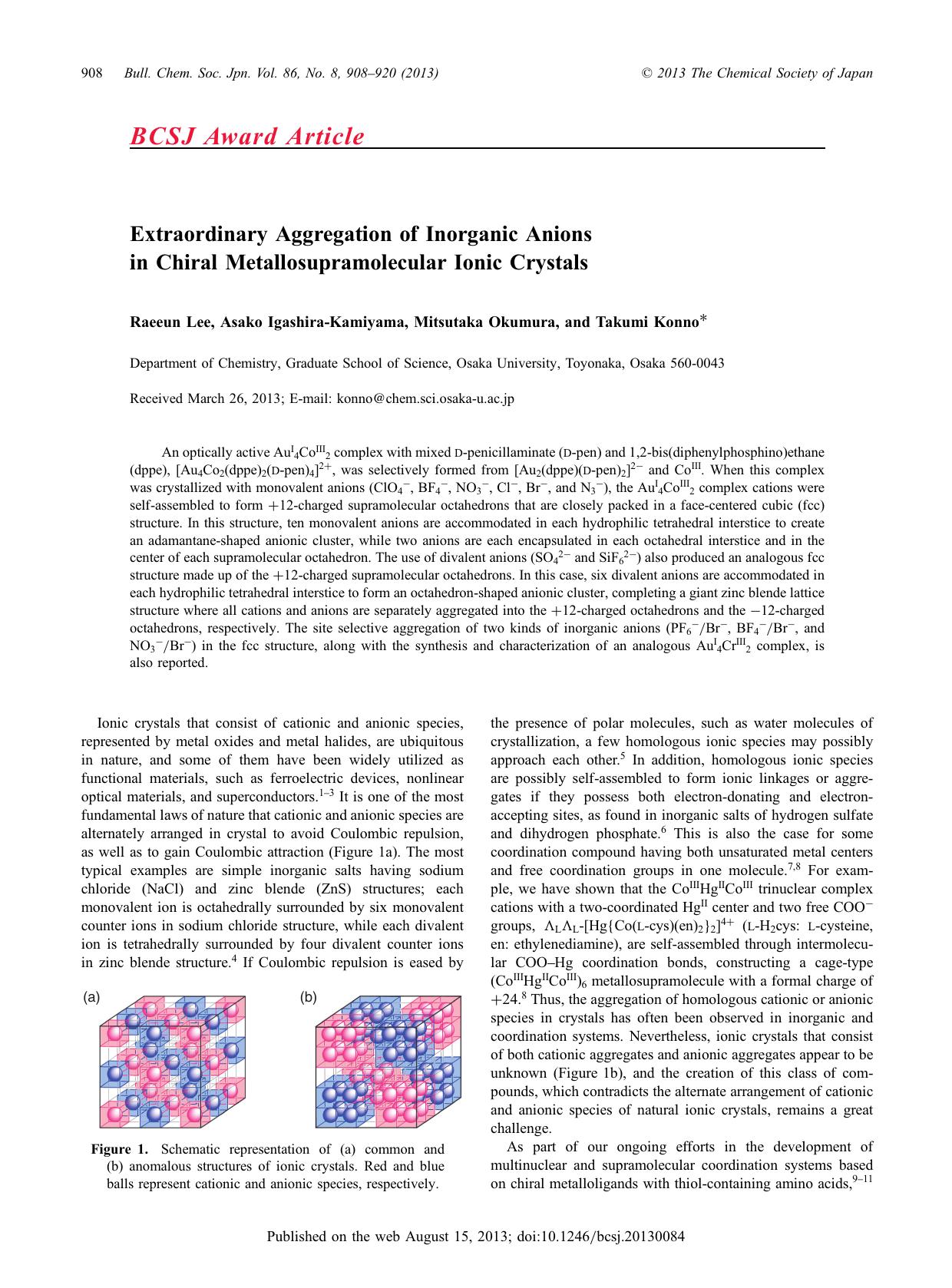 Extraordinary Aggregation of Inorganic Anions in Chiral Metallosupramolecular Ionic Crystals by Raeeun Lee Asako Igashira-Kamiyama Mitsutaka Okumura Takumi Konno