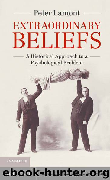 Extraordinary Beliefs by Peter Lamont