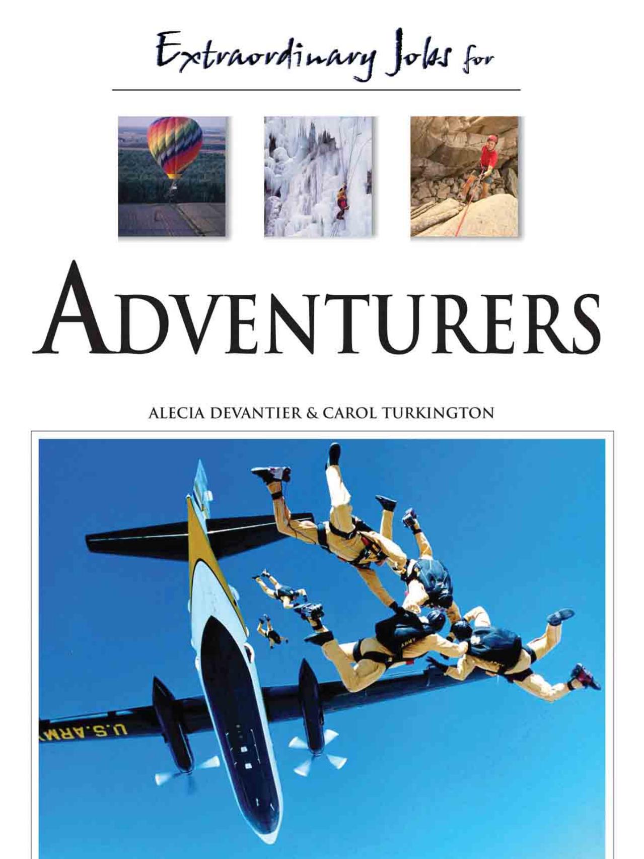 Extraordinary Jobs for Adventurers by Alecia T. Devantier Carol Turkington
