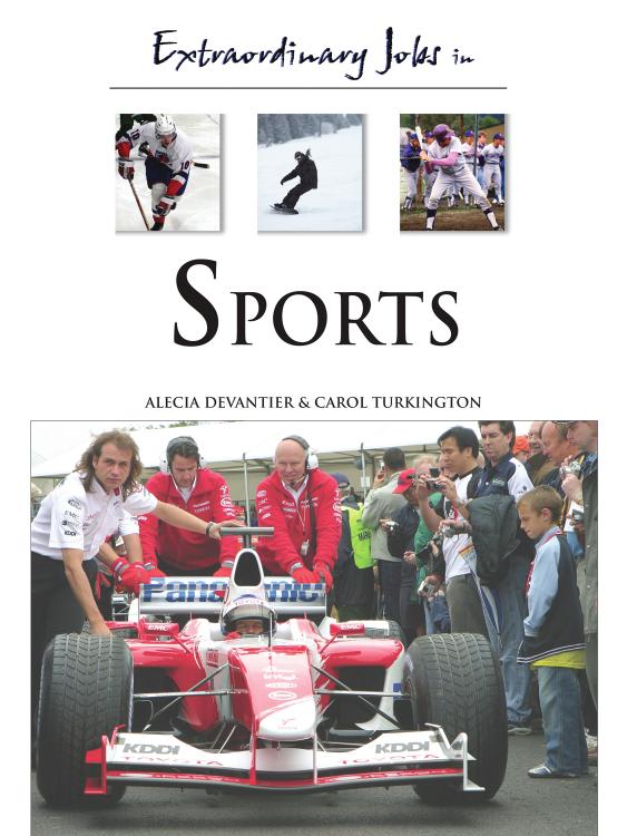Extraordinary Jobs in Sports by Unknow