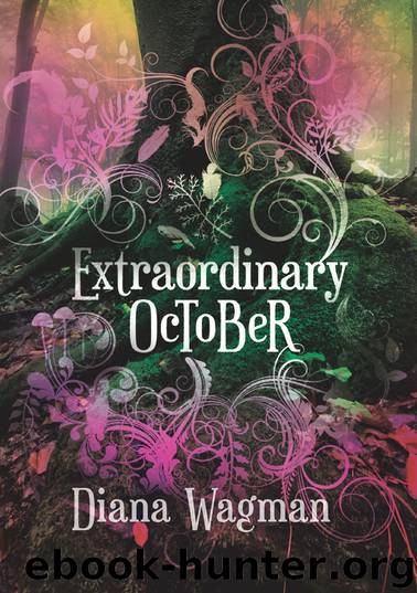 Extraordinary October by Diana Wagman