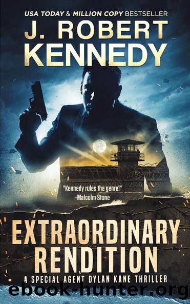 Extraordinary Rendition by J. Robert Kennedy
