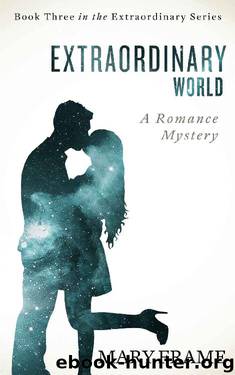 Extraordinary World by Mary Frame