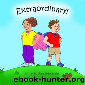 Extraordinary by Jacqueline Brown