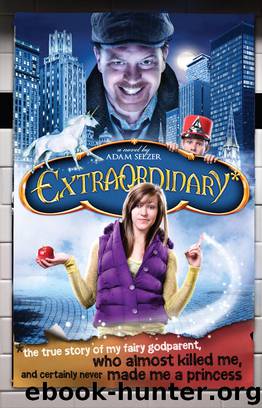 Extraordinary* by Adam Selzer