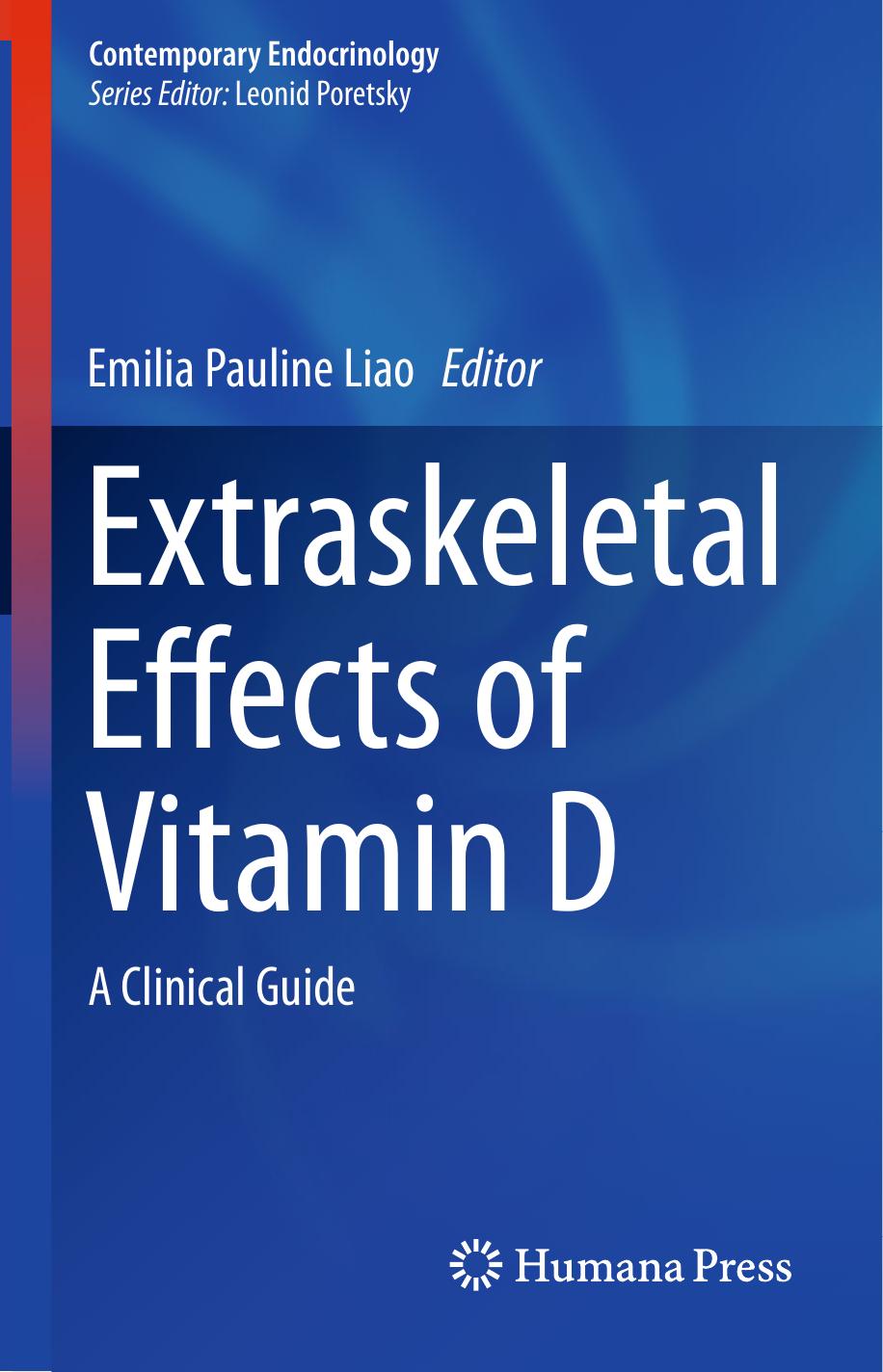 Extraskeletal Effects of Vitamin D by Emilia Pauline Liao