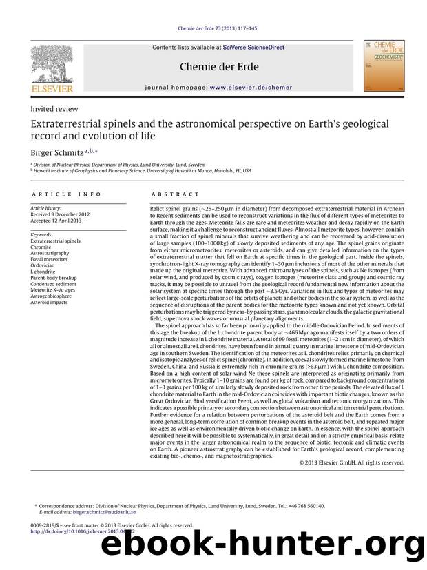 Extraterrestrial spinels and the astronomical perspective on Earth's geological record and evolution of life by Birger Schmitz