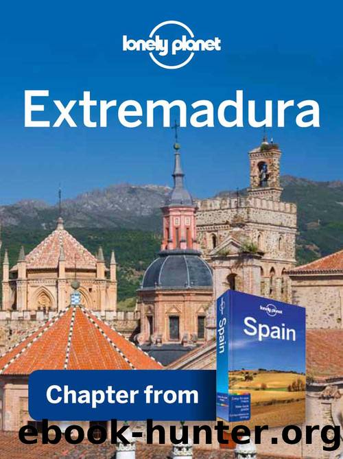 Extremadura &#8211; Guidebook Chapter by Lonely Planet