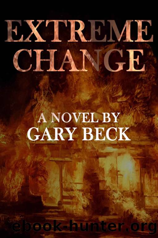 Extreme Change by Gary Beck