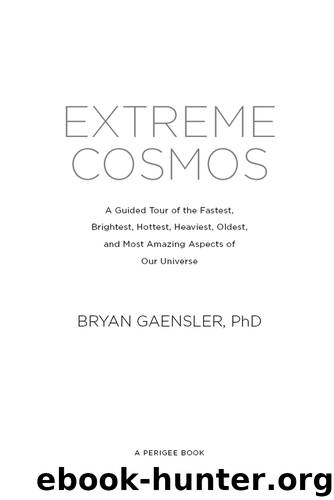 Extreme Cosmos by Bryan Gaensler