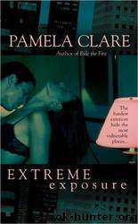Extreme Exposure by Pamela Clare