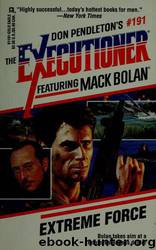 Extreme Force by Don Pendleton