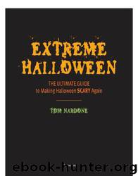 Extreme Halloween by Tom Nardone