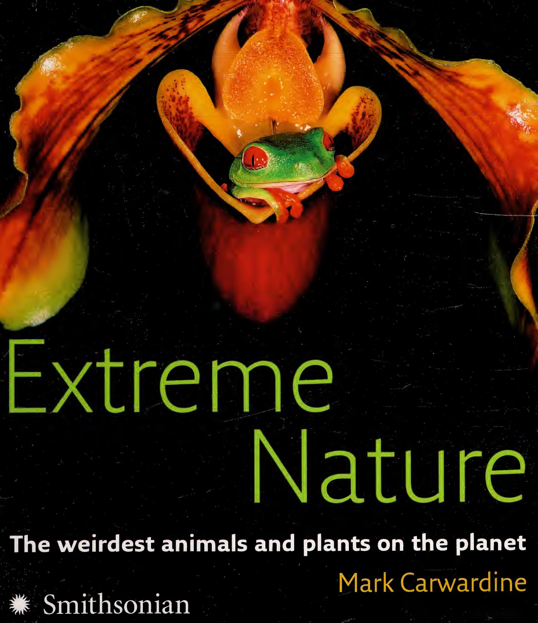 Extreme Nature by Mark Carwardine