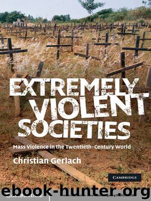 Extremely Violent Societies by Christian Gerlach