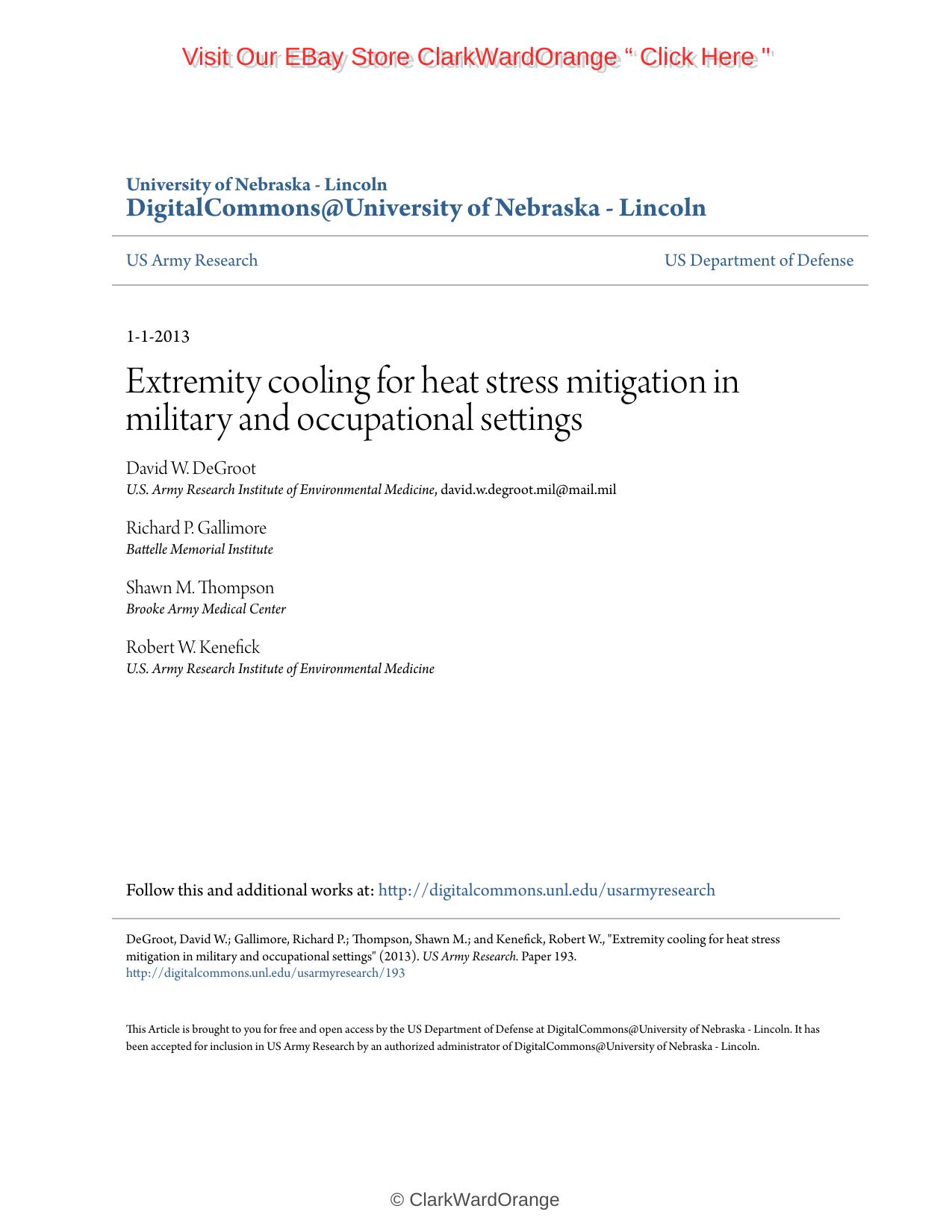 Extremity cooling for heat stress mitigation in military and occupational settings by David W. DeGroot Richard P. Gallimore Shawn M. Thompson & Robert W. Kenefick