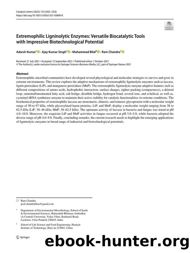 Extremophilic Ligninolytic Enzymes: Versatile Biocatalytic Tools with Impressive Biotechnological Potential by Adarsh Kumar & Ajay Kumar Singh & Muhammad Bilal & Ram Chandra