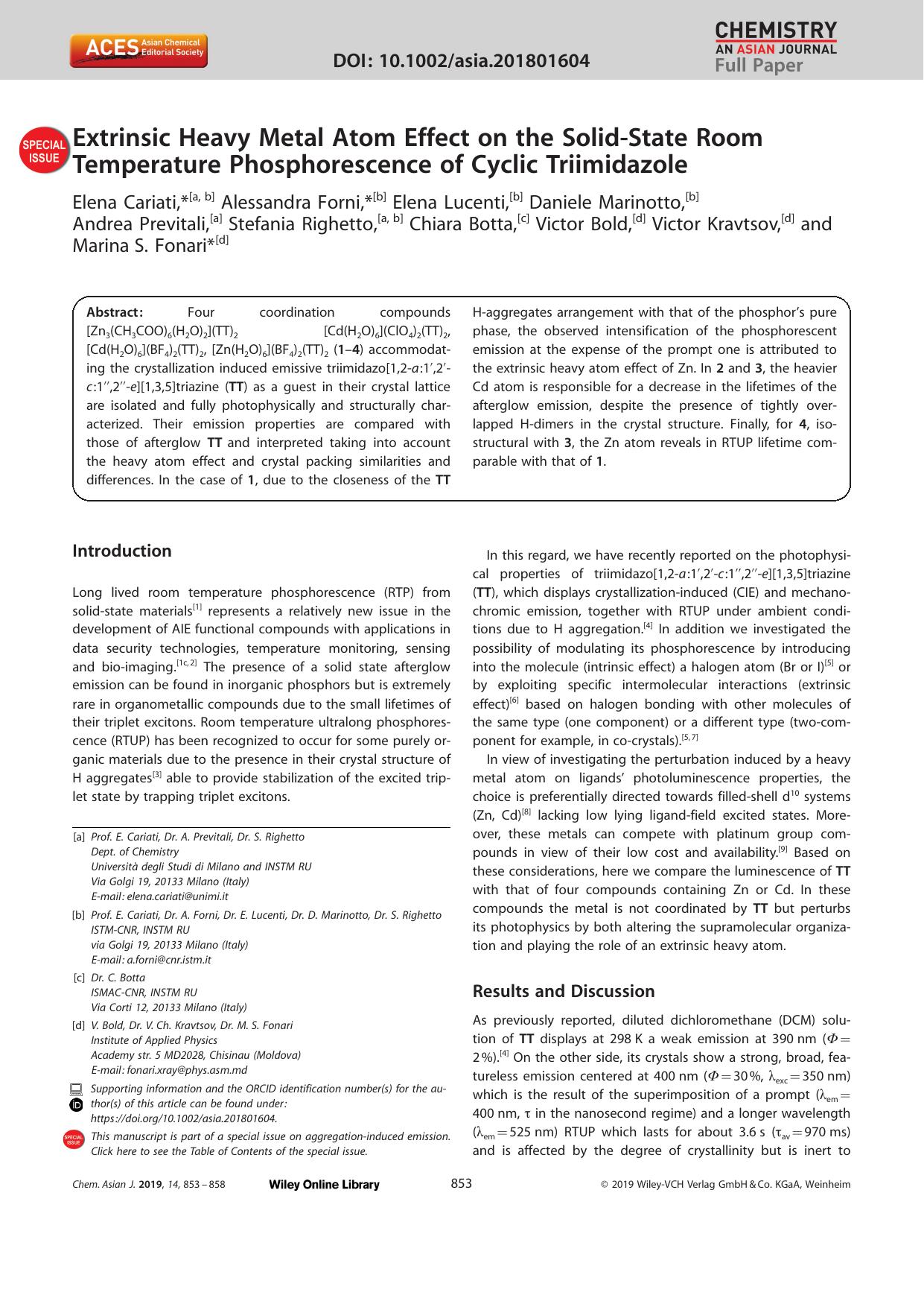 Extrinsic Heavy Metal Atom Effect on the SolidâState Room Temperature Phosphorescence of Cyclic Triimidazole by Unknown