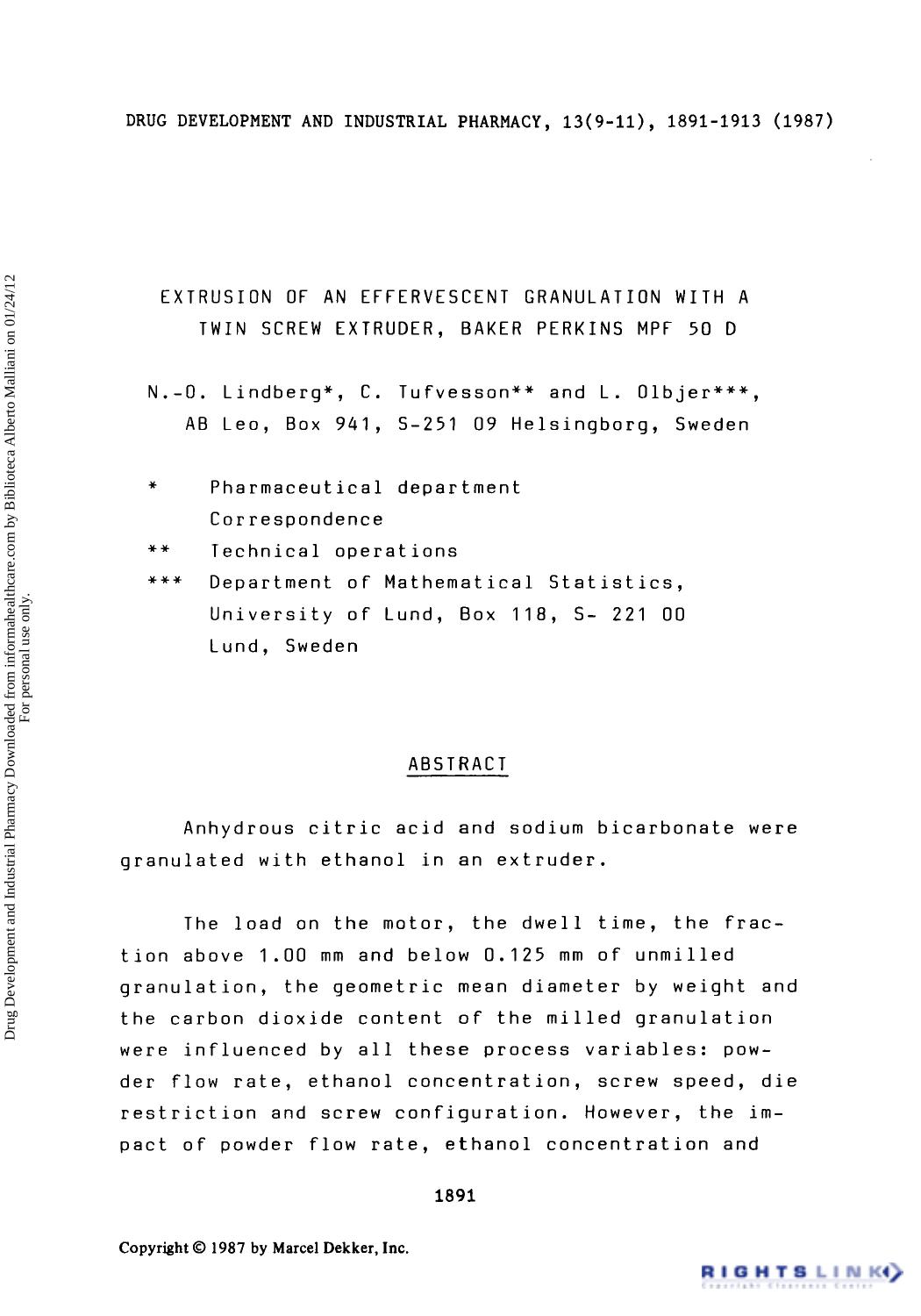 Extrusion of an Effervescent Granulation with a Twin Screw Extruder, Baker Perkins MPF 50 D by N.-O. Lindberg C. Tufvesson & L. Olbjer