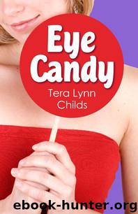 Eye Candy (City Chicks) by Childs Tera Lynn