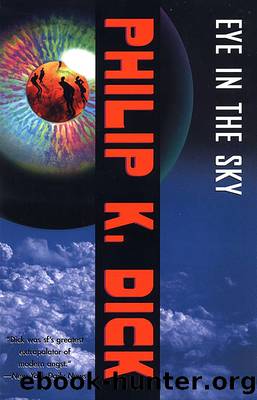 Eye In The Sky by Philip K. Dick
