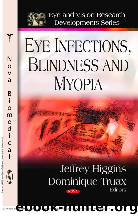 Eye Infections, Blindness and Myopia by Jeffrey Higgins; Dominique Truax