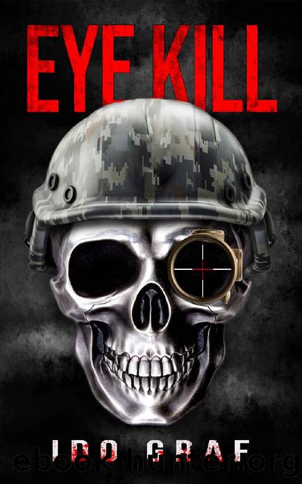 Eye Kill by Ido Graf