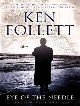 Eye Of the Needle by Ken Follett