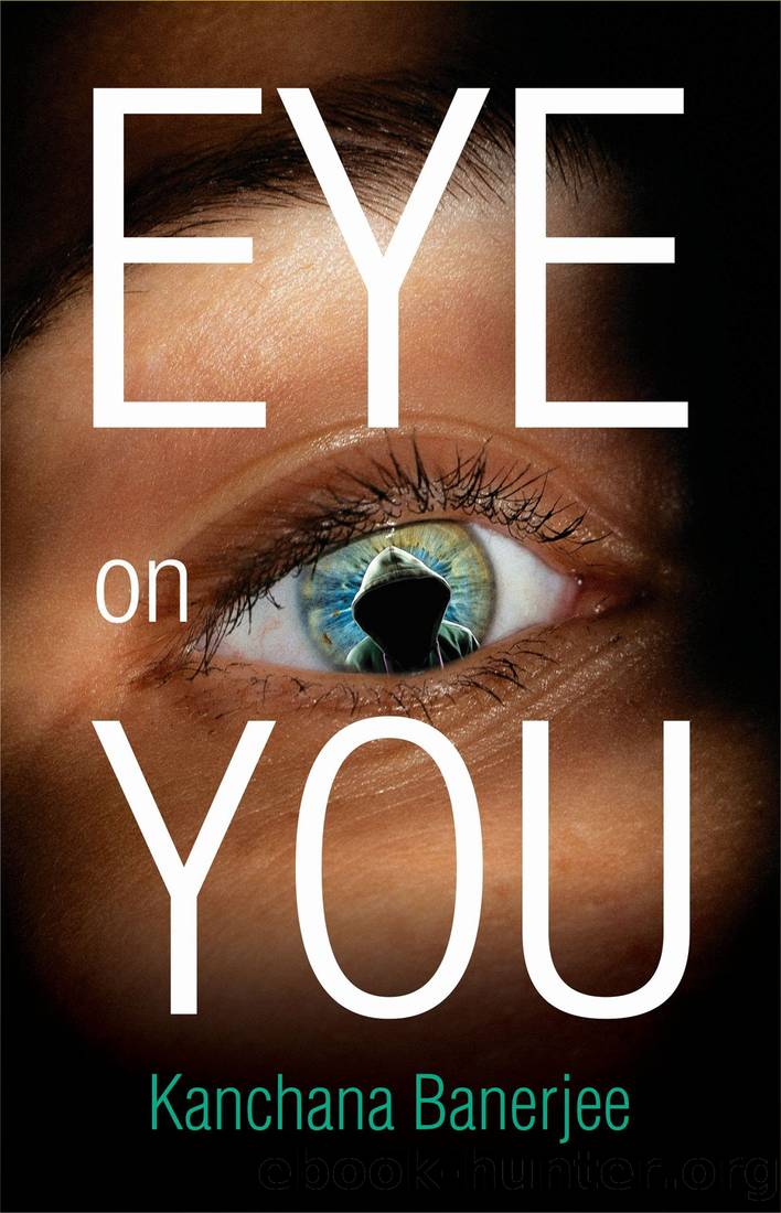Eye On You by Kanchana Banerjee