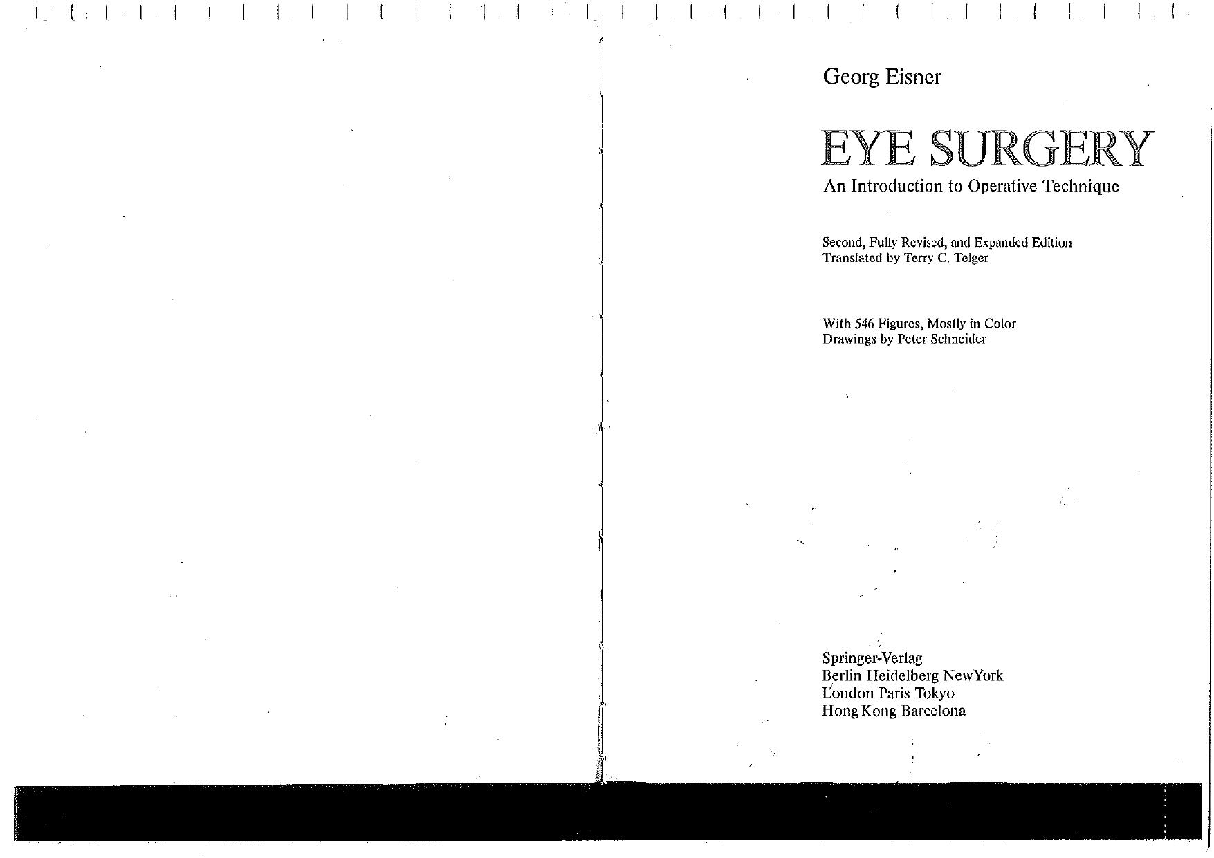 Eye Surgery: An Introduction to Operative Technique, Second Revised Edition by Georg Eisner