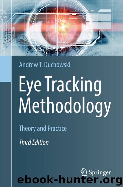 Eye Tracking Methodology by Andrew T. Duchowski