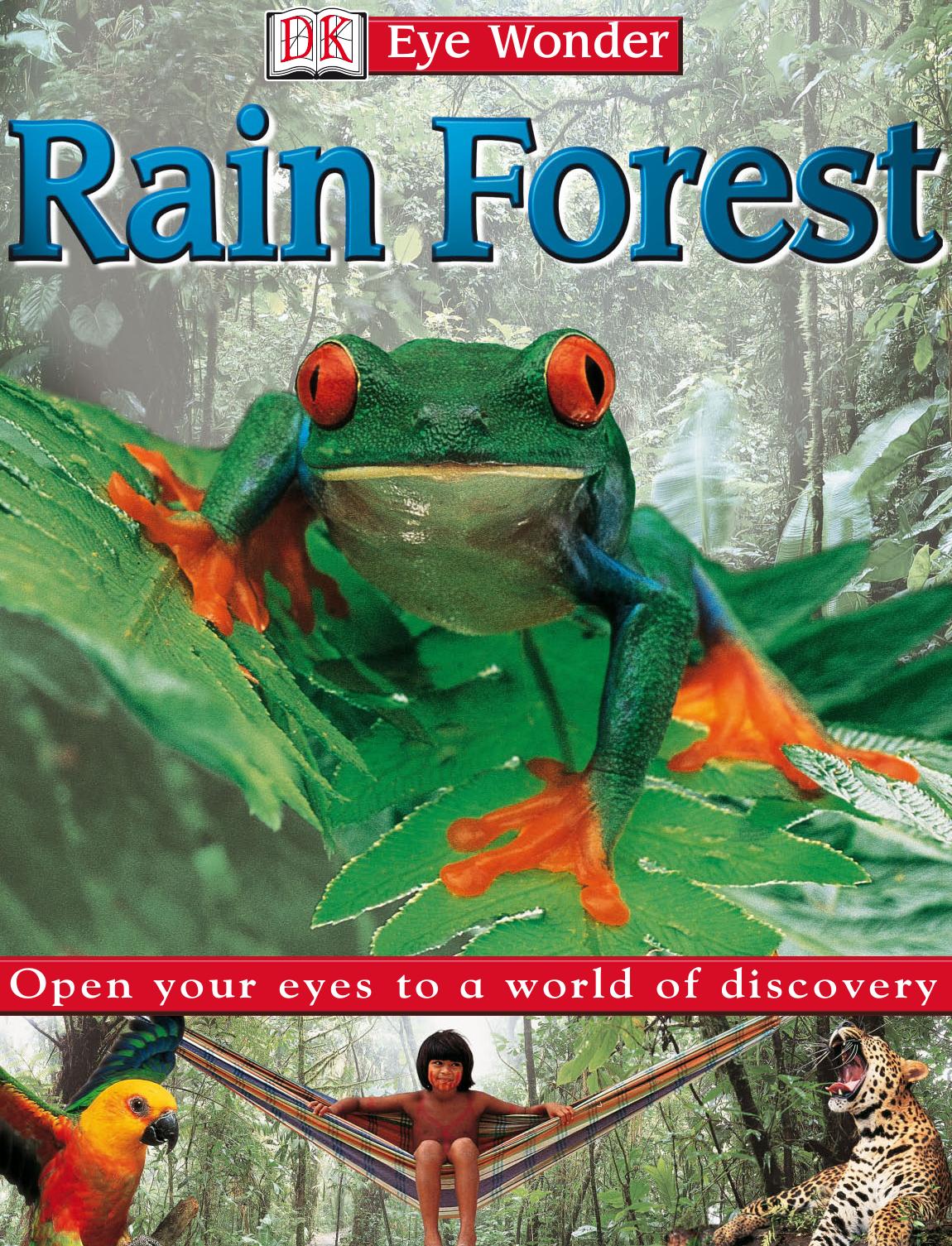 Eye Wonder: Rain Forest by Helen Sharman