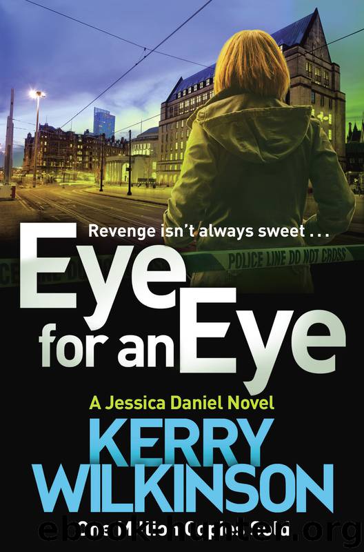 Eye for an Eye by Kerry Wilkinson