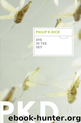 Eye in the Sky by Philip K. Dick