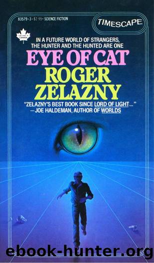 Eye of Cat (1983) by Roger Zelazny