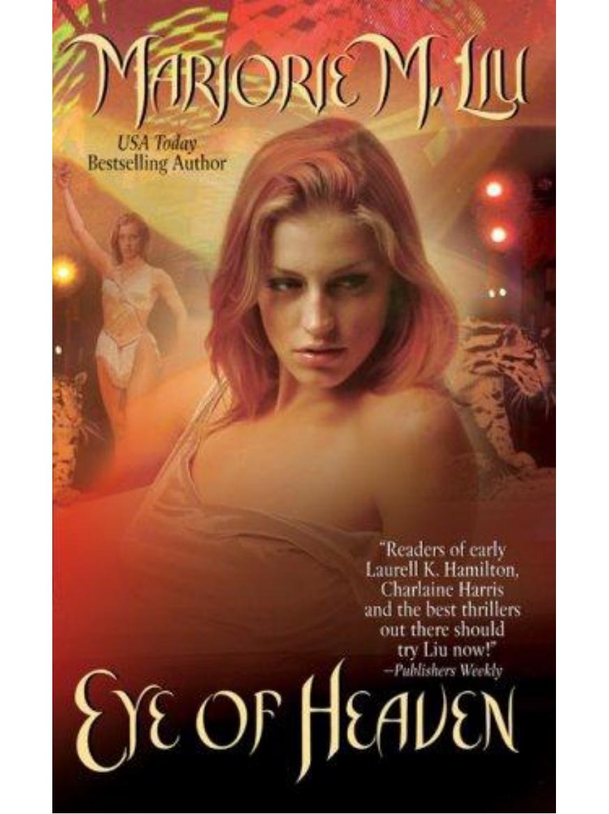 Eye of Heaven by Marjorie M. Liu