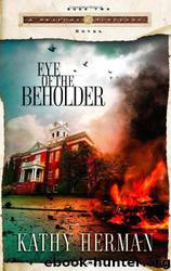 Eye of the Beholder by Kathy Herman