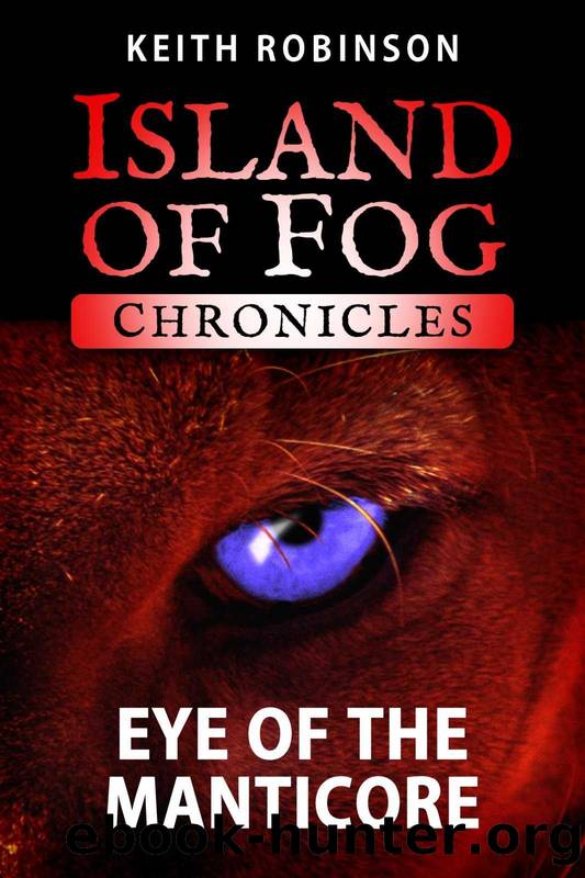 Eye of the Manticore by Keith Robinson