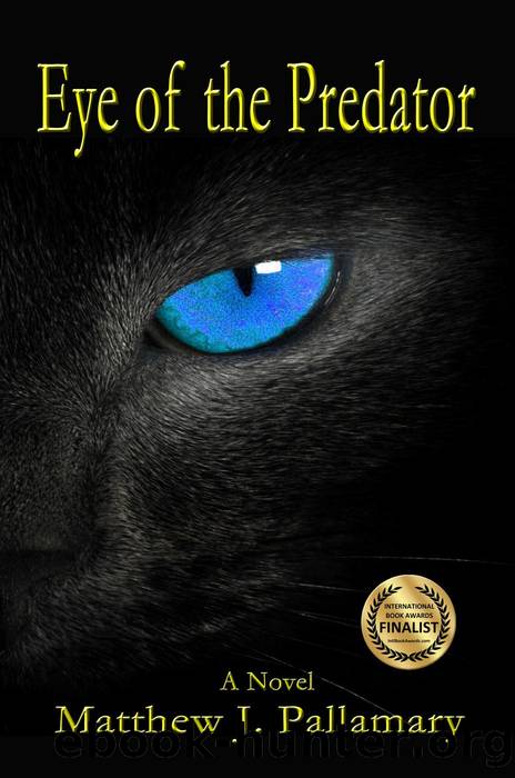 Eye of the Predator by Matthew J. Pallamary