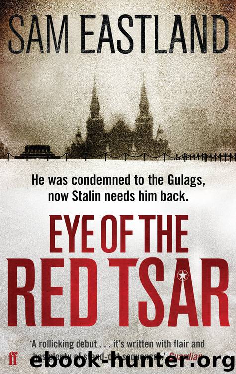 Eye of the Red Tsar by Sam Eastland