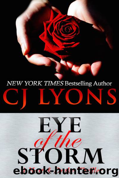 Eye of the Storm by C. J. Lyons