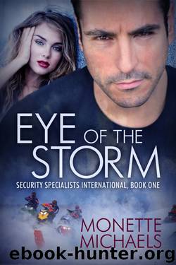 Eye of the Storm by Monette Michaels