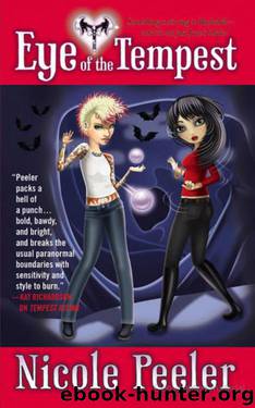 Eye of the Tempest: Book 4 in the Jane True Series by Nicole Peeler