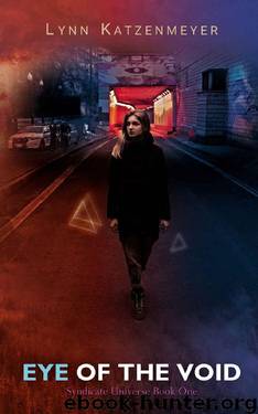 Eye of the Void (Syndicate Universe Book 1) by Lynn Katzenmeyer